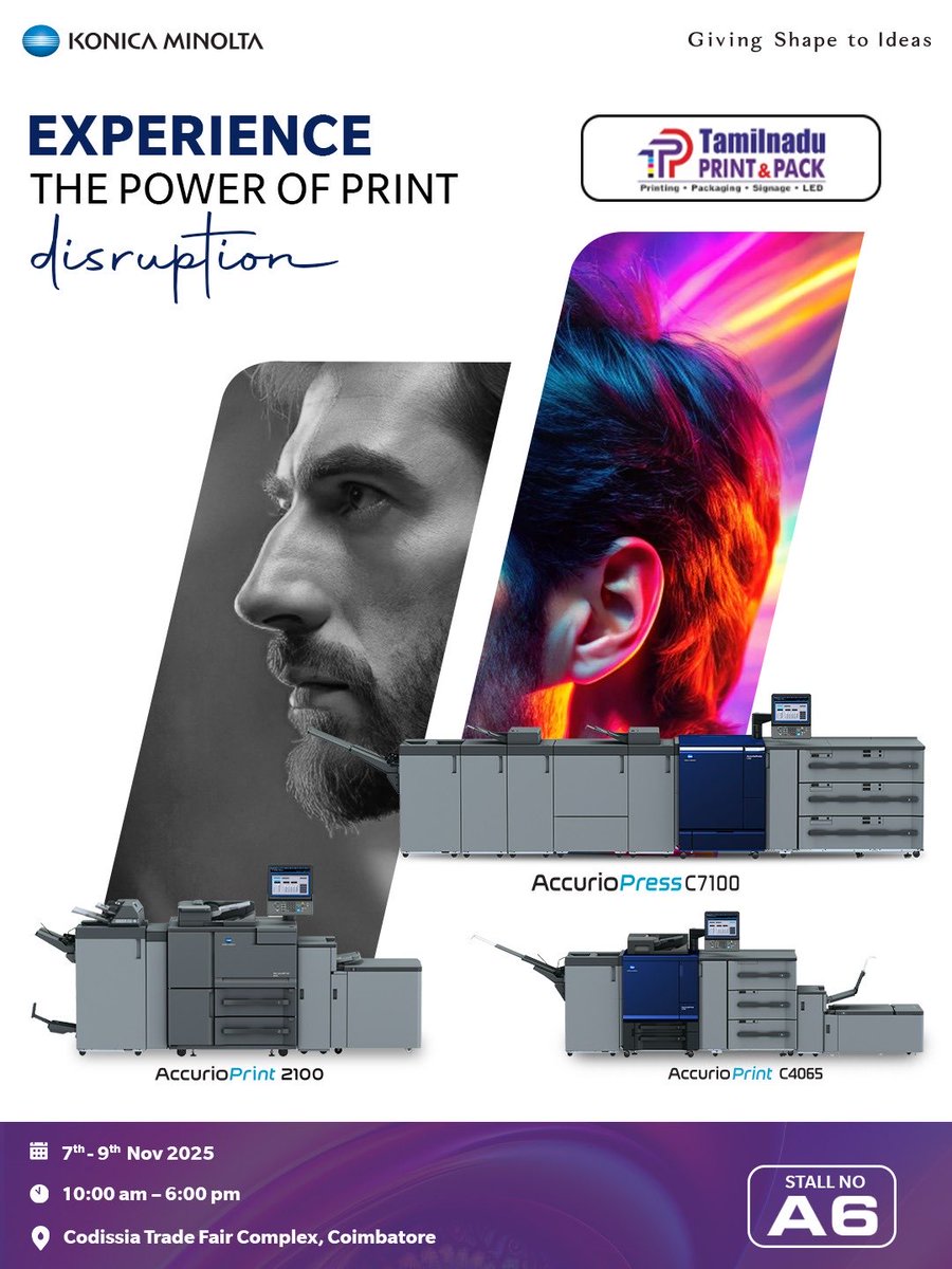 Experience the Power of Print Disruption!
Join Konica Minolta at Tamil Nadu Print &amp; Pack 2025 and witness cutting-edge print innovation with the AccurioPress C7100, AccurioPrint C4065, and AccurioPrint 2100 in action.
Venue: Codissia Trade Fair Complex, Coimbatore.
Date: 7th –