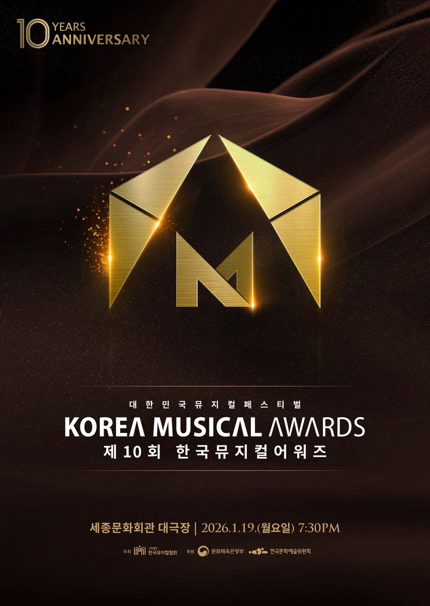 #제10회 #한국뮤지컬어워즈

대한민국뮤지컬페스티벌
𝐊𝐎𝐑𝐄𝐀 𝐌𝐔𝐒𝐈𝐂𝐀𝐋 𝐀𝐖𝐀𝐑𝐃𝐒
🏆 제10회 한국뮤지컬어워즈 🏆

2026. 1. 19. (월) 7:30 PM
세종문화회관 대극장