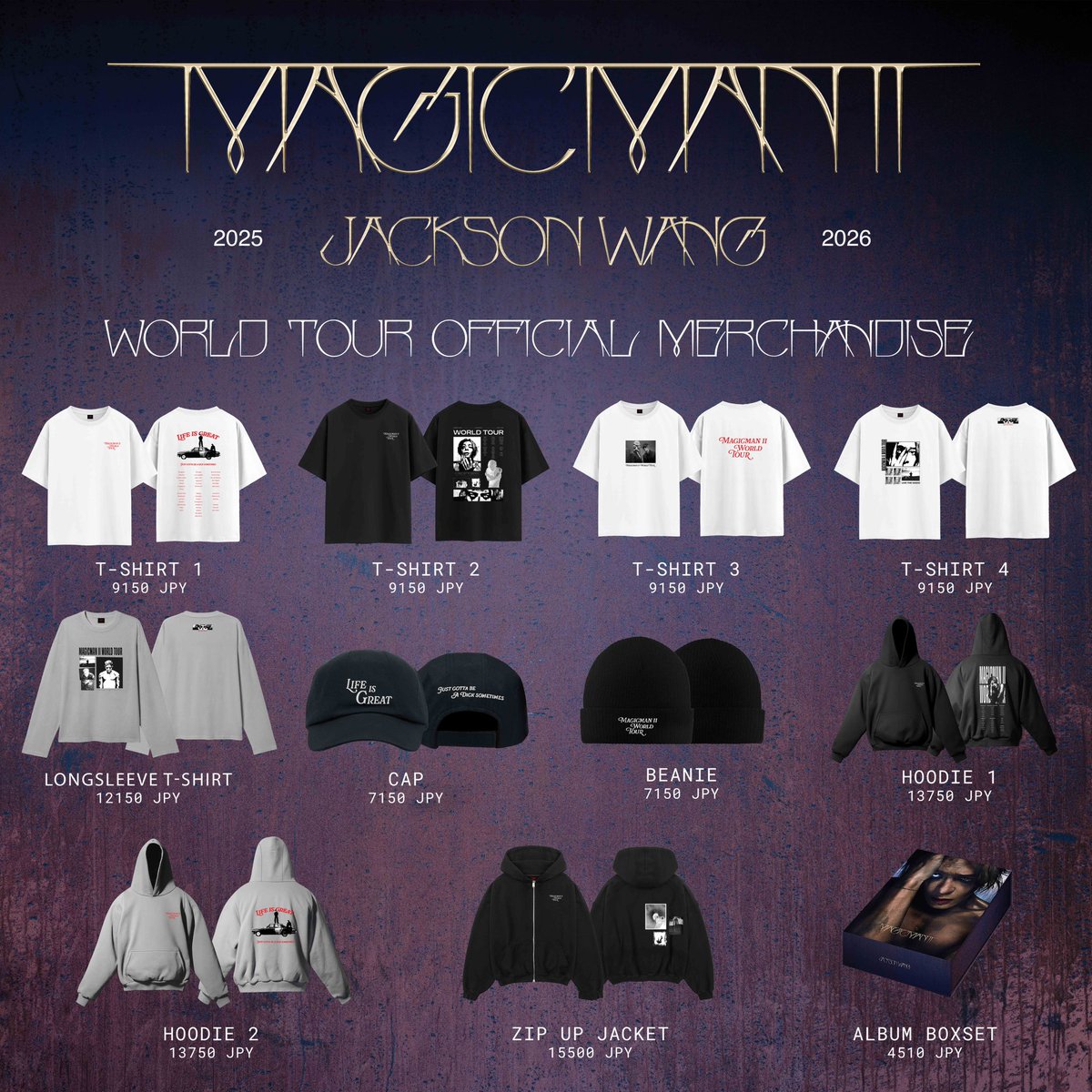 Official Merchandise On-site Sale Announcement
MAGICMAN 2 WORLD TOUR 2025–2026 in Tokyo

<a href="/JacksonWang852/">Jackson Wang</a> 

⏰ On-site Sales Time:
Nov 6 | 12:00– 18:30 

📍Location: Toyota Arena, Main Entrance Area

#MAGICMAN2WORLDTOUR
#JACKSONWANGWORLDTOUR
#MAGICMAN2
#JACKSONWANG
#王嘉爾
#잭슨
