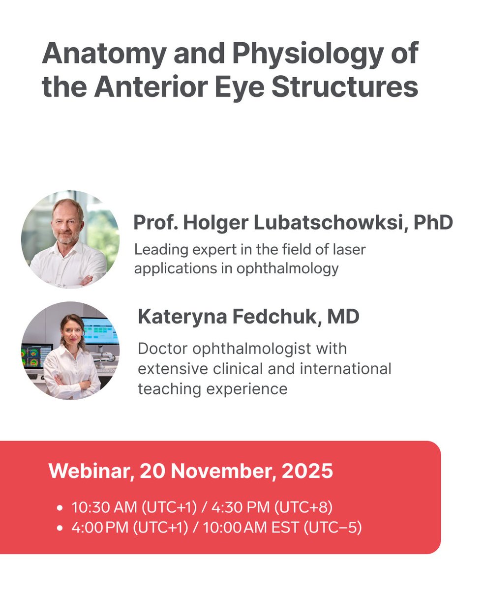 📆 Join our next webinar!

Prof. Holger Lubatschowksi PhD &amp; Kateryna Fedchuk MD will guide you through an exciting session on the Anatomy and Physiology of the Anterior Eye Structures.

📅 Date: Thursday, November 20, 2025
🔗 Register now: eu1.hubs.ly/H0pl4qD0