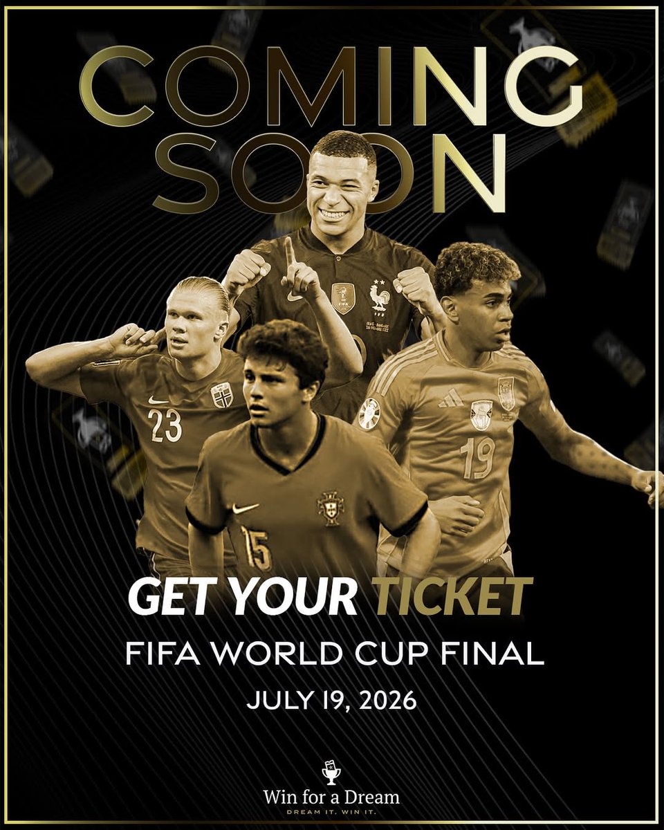🏆 FIFA World Cup Final 2026

July 19 • The biggest game in the world 🌍
🎟 Get your ticket with Win for a Dream &amp; live the magic.

#WinForADream #WorldCup2026 #DreamBig