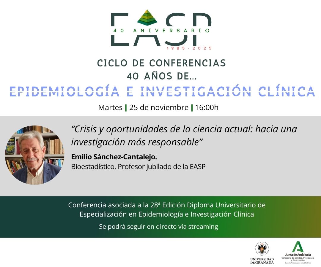 EASPsalud's tweet photo. #40EASP
40 años .. #EPIDEMIOLOGÍA E #INVESTIGACIÓN CLÍNICA
«Crisis y oportunidades de la ciencia actual: hacia una investigación más responsable»
- Emilio Sánchez-Cantalejo. Bioestadístico. Profesor jubilado EASP
🗓️ 25 nov - 16:00 h - Virtual
https://t.co/8tgdaxXwMs https://t.co/4yvwhrENdB