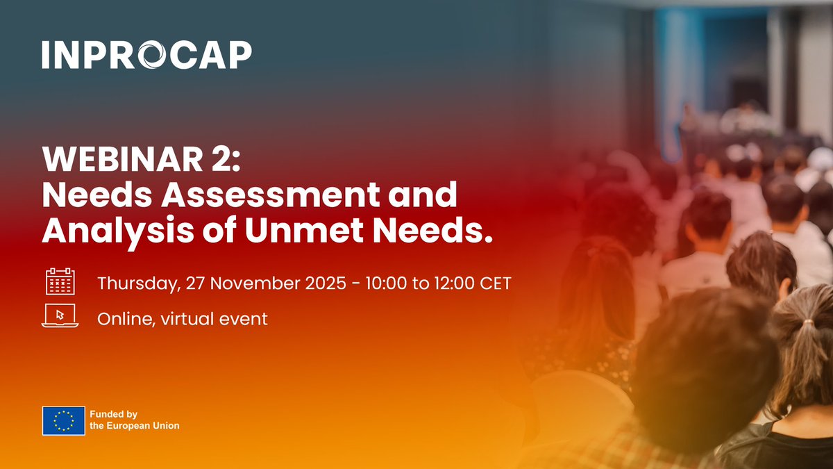 InprocapProject's tweet image. 🧭 INPROCAP Webinar 2 – Needs Assessment &amp;amp; Analysis of Unmet Needs
📅 27 Nov 2025 | 10:00–12:00 CET
💻 Online | Free
Turn innovation challenges into procurement opportunities!
⚠️ Registered for Webinar 1? You’re already on the list.
🔗shorturl.at/hqc6T