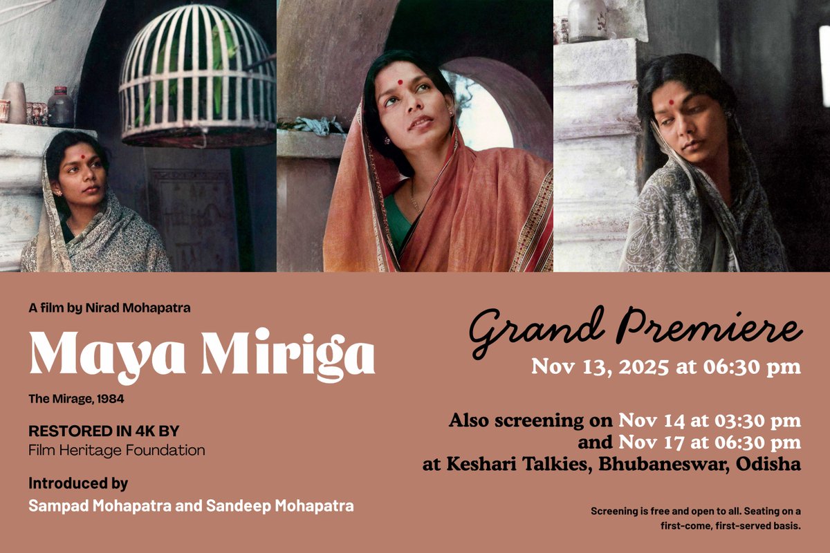 FHF_Official's tweet photo. FHF is proud to announce that our 4K restoration of Nirad Mohapatra’s Odia film “Maya Miriga” (1984) – the most feted film in the history of Odia cinema -  will have a grand premiere in Odisha on November 13, 2025 at 6.30 p.m. at Keshari Talkies, Bhubaneswar. https://t.co/VrcmBEnB0M