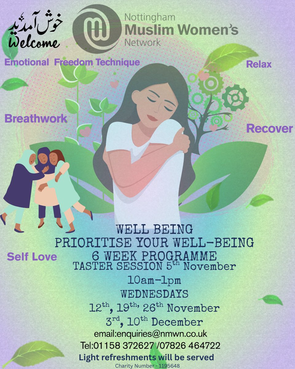 NottinghamMWN's tweet image. 🌸 Well-Being Programme-Prioritise Your Well-Being📷 #WellBeingProgramme #PrioritiseYourWellBeing #SelfCareJourney #RelaxRecoverReconnect #EmotionalFreedomTechnique #EFT #MindBodyBalance #WomensWellbeing #MentalHealthAwareness #SelfLoveMatters #HolisticHealing #EmpowerWomen