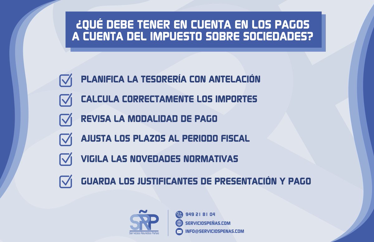 🟦 | TE ASESORAMOS |

🔊 PAGOS A CUENTA DEL IMPUESTO SOBRE SOCIEDADES: ¿QUÉ SON, CUÁNDO SE PRESENTAN Y CÓMO CAMBIAN EN 2025?

👉 Son uno de los compromisos fiscales más relevantes para las empresas. 

🧐 Más detalles en nuestra web: serviciospeñas.com/2025/11/04/pag…

#Empresas
