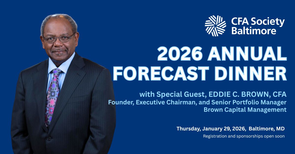 We are thrilled to announce our special guest for the 2026 Annual Forecast Dinner — Mr. Eddie C. Brown, CFA! Mark your calendars and save the date! Registration and sponsorship opportunities will open soon.