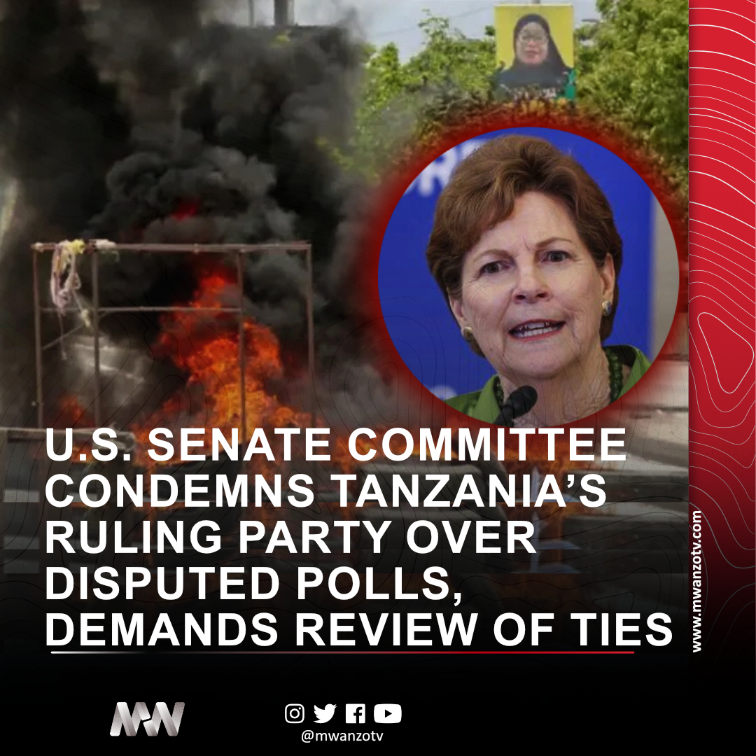 #BREAKING: U.S. SENATE COMMITTEE CONDEMNS TANZANIA’S RULING PARTY OVER DISPUTED POLLS, DEMANDS REVIEW OF TIES
The U.S. Senate Foreign Relations Committee has sharply criticized Tanzania’s ruling party, accusing it of endangering the safety of citizens and tourists following