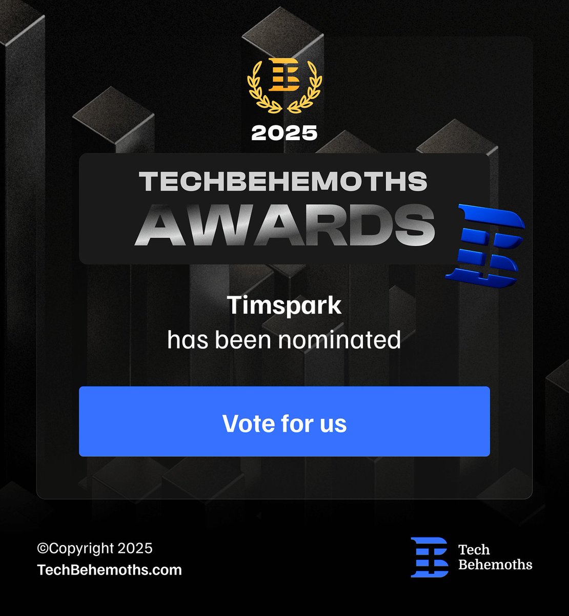 timspark_com's tweet image. Delighted to announce that Timspark has been nominated for the @TechBehemoths Awards 2025! Please support us with a vote - it only takes 10 seconds 🙏 

techbehemoths.com/awards-2025/cu…