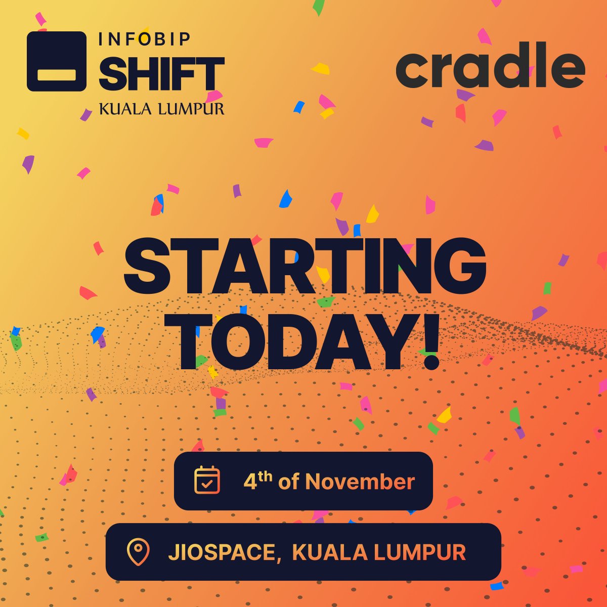 InfobipShift's tweet image. Today is the day, #developers!!! 🚀🧡 

#ShiftKL has entered the building and is planning on leaving with a bang! 

Time to put your tech faces on. 😎 

go.infobip.com/3WMhu5J

In collaboration with @cradlefund 

#developerconference #infobipshift #shiftconference