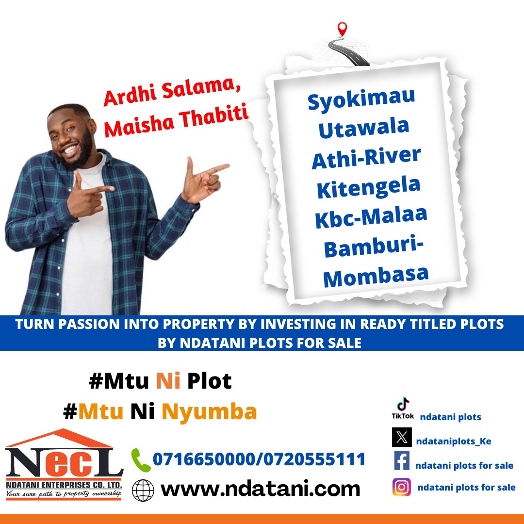 ndataniplots_Ke's tweet photo. Own your dream today with Ndatani Enterprises Co. Ltd. 
Ready-titled plots in Syokimau, Utawala, Athi-River, Kitengela, Malaa &amp; Bamburi.
Smart investment. Real value.
📞 0716650000 / 0720555111
🌐 https://t.co/rPXZysekCK
#MtuNiPlot #InvestSmart #NdataniPlots https://t.co/K0Ysc9ydsB