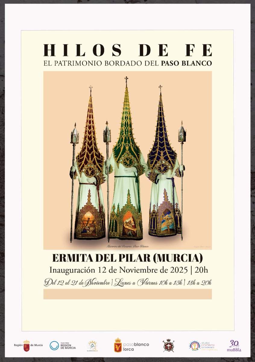 🤍 Exposición con motivo de la Magna procesión por el Jubileo de las Cofradías. 

🪡 HILOS DE FE. EL PATRIMONIO BORDADO DEL PASO BLANCO

📅 La inauguración tendrá lugar el 12 de noviembre a las 20 horas, en la Ermita del Pilar.