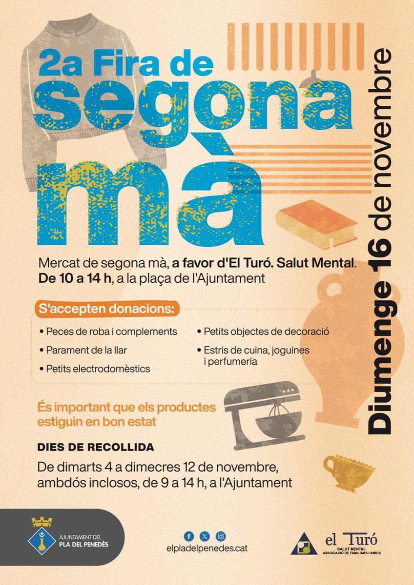 🫱 Ja podeu donar per a la 2a Fira de segona mà, a benefici d’El Turó. Salut Mental
📦 Dies de recollida: d'avui dimarts, al dimecres 12 de novembre, de 9 a 14 h, a l’Ajuntament.

#PladelPenedès!