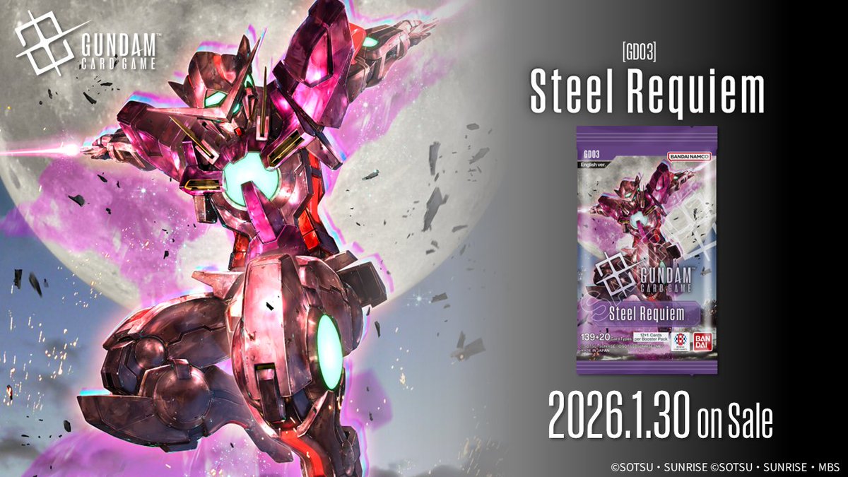 GUNDAM_GCG_ENG's tweet image. [Package Reveal]
Have a look at the package art for the booster pack Steel Requiem [GD03]!

▽Release Date
1/30/2026 (Fri.)

#GCG
#GundamCardGame
