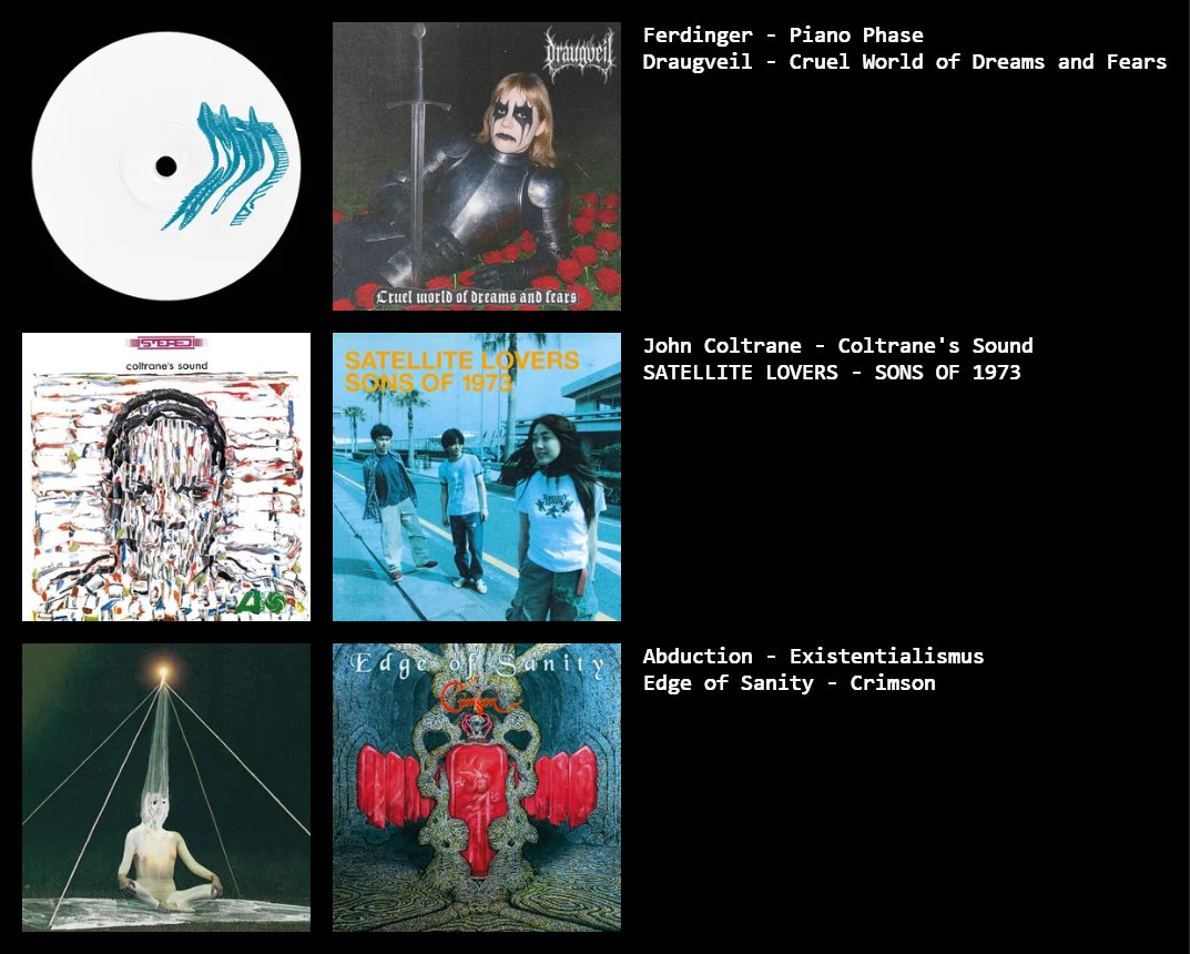 11/3～11/4
Fav:
Ferdinger - Piano Phase
Abduction - Existentialismus
Edge of Sanity - Crimson

#CinoCrates