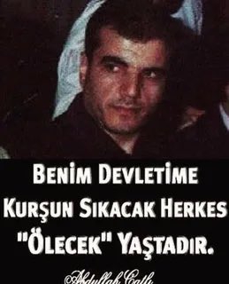 Abdullah Çatlı ruhu şad mekanı Cennet olsun inşallah