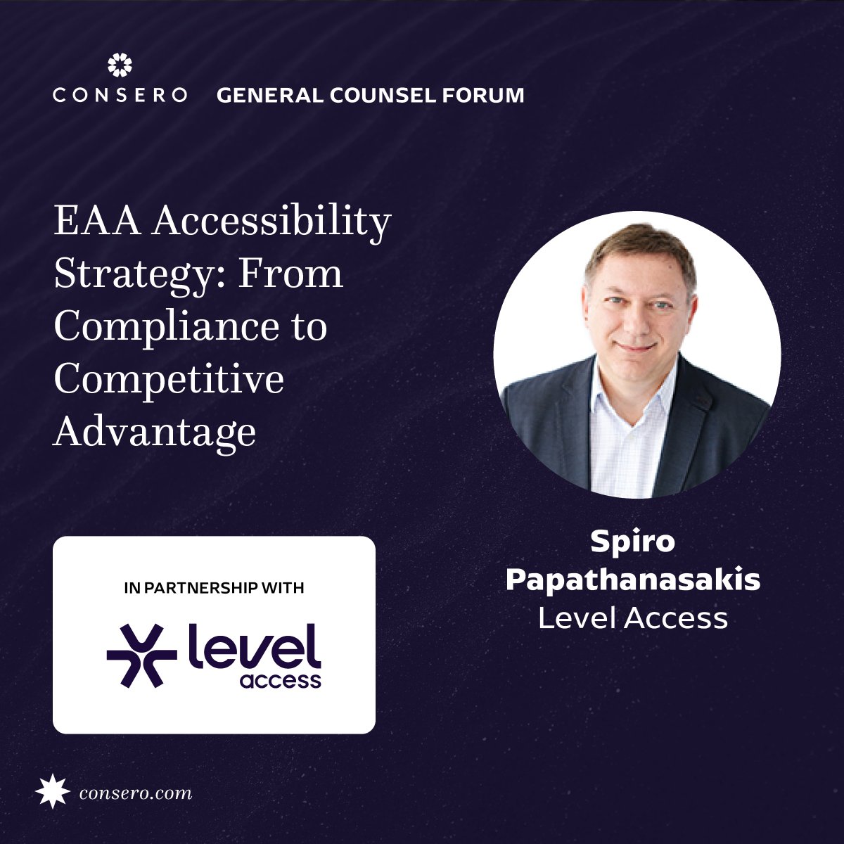LevelAccessA11y's tweet image. We’re gearing up for the #Consero General Counsel Forum next week!

This event will bring together senior legal &amp;amp; compliance leaders to address the real-world challenges facing today’s General Counsels.

Don’t miss an insightful session with our Co-founder and Chief Strategy…