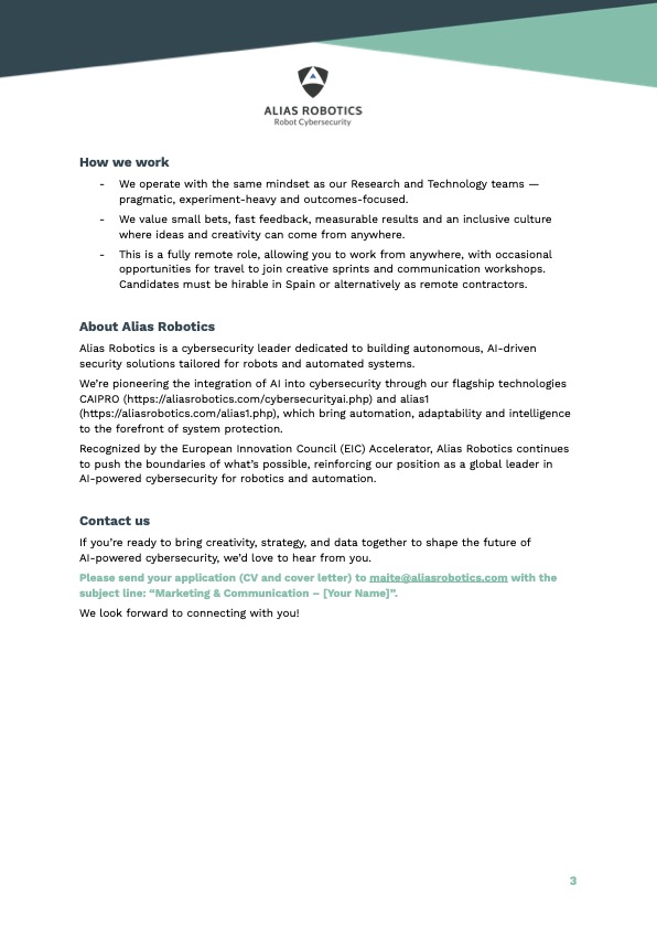 AliasRobotics's tweet image. 🚀 We’re hiring! 
💥Join Alias Robotics as a Remote Part-Time Marketing &amp;amp; Communication Specialist and help us shape how the world sees AI &amp;amp; cybersecurity.
📍 Remote (Spain) | 🕐 Part-time
👇 Apply now
#Hiring #TechJobs #AI #Cybersecurity #Growth #RemoteWork