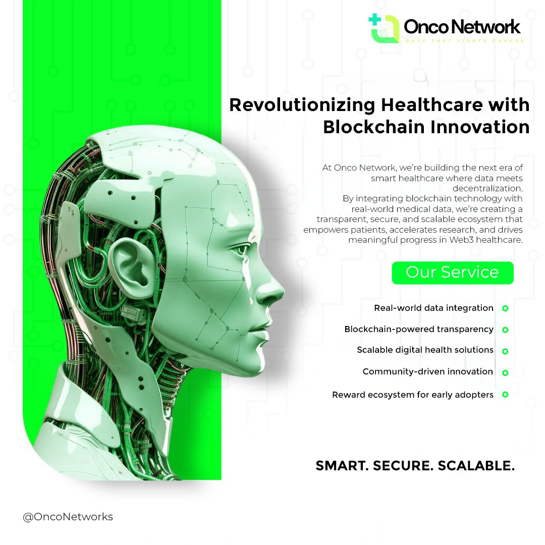 The future of healthcare is decentralized.

At Onco Network, we’re merging blockchain + real-world medical data to build a transparent, scalable, and secure.

#OncoNetwork #Blockchain #HealthcareInnovation #Web3Health #DigitalHealth #AIinHealthcare #HealthTech #Blockchain