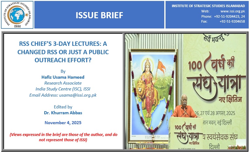 In his latest Issue Brief, <a href="/usama_hameedd/">Usama Hameed</a> , Research Associate at the India Study Centre, #ISSI, examines whether the RSS Centenary Lectures mark a shift in ideology or just a PR strategy by Mohan Bhagwat to reshape the organization’s image. 
🔗👉 issi.org.pk/issue-brief-on…