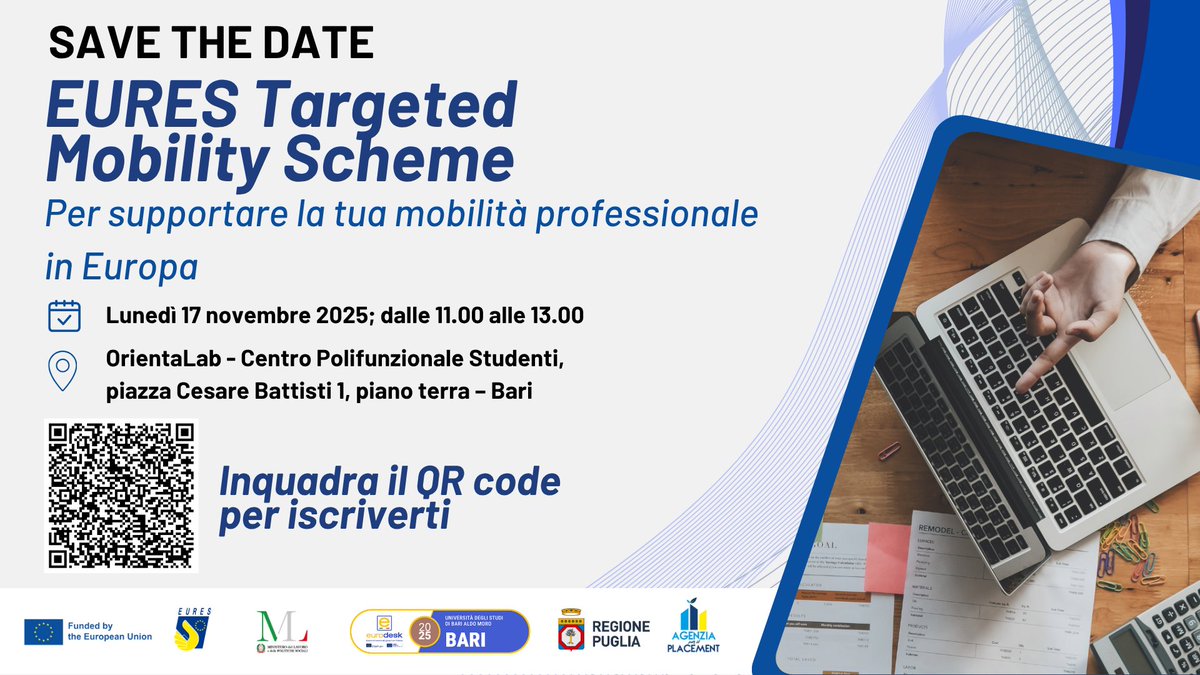 📌 Save the date!
Il 17 novembre saremo a Bari con EURES TMS per parlare di lavoro e mobilità in Europa.
📍 OrientaLab, ore 11–13
📲 Scansiona il QR e iscriviti!
#EURES #TMS #mobilità #lavoro #Bari #Europa
