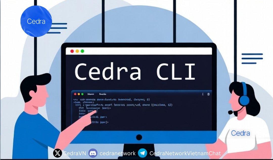 CedraVN's tweet image. 𝑪𝑬𝑫𝑹𝑨 𝑪𝑳𝑰 
CÀI ĐẶT TRONG 60 GIÂY, DEPLOY DAPP TRONG 5 PHÚT  
“Công cụ duy nhất bạn cần để biến ý tưởng thành smart contract live trên Cedra.”  

#Cedra #MoveVM #BlockchainDev #Web3 #CLI