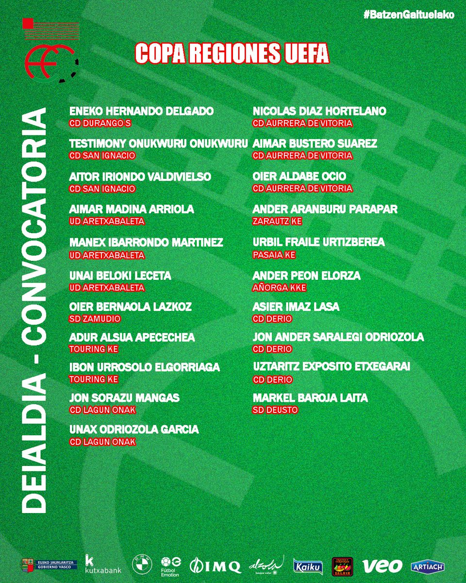 𝗨𝗘𝗙𝗔 𝗟𝗨𝗥𝗥𝗔𝗟𝗗𝗘𝗘𝗧𝗔𝗞𝗢 𝗞𝗢𝗣𝗔𝗞𝗢 𝗦𝗘𝗟𝗘𝗞𝗭𝗜𝗢𝗔𝗥𝗘𝗡 𝗗𝗘𝗜𝗔𝗟𝗗𝗜𝗔
ℹ️ euskadifutbol.eus/pnfg/NNws_ShwN…

𝗖𝗢𝗡𝗩𝗢𝗖𝗔𝗧𝗢𝗥𝗜𝗔 𝗗𝗘 𝗟𝗔 𝗦𝗘𝗟𝗘𝗖𝗖𝗜Ó𝗡 𝗗𝗘 𝗖𝗢𝗣𝗔 𝗗𝗘 𝗥𝗘𝗚𝗜𝗢𝗡𝗘𝗦 𝗨𝗘𝗙𝗔
ℹ️ euskadifutbol.eus/pnfg/NNws_ShwN…

#BatzenGaituelako