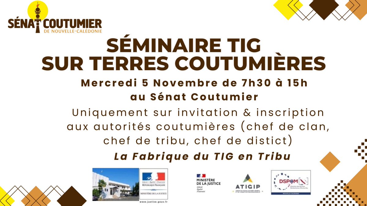 🔔 Séminaire "Fabrique du TIG en Tribu"
Le Sénat Coutumier, le Tribunal et le SPIP vous annonce cette journée d'échanges sur le Travail d'Intérêt Général en terres coutumières.

🗓 Mercredi 5 nov. 2025
⏰ 7h30 – 15h30
📍 Sénat Coutumier

Réservé aux autorités coutumières.

#TIG