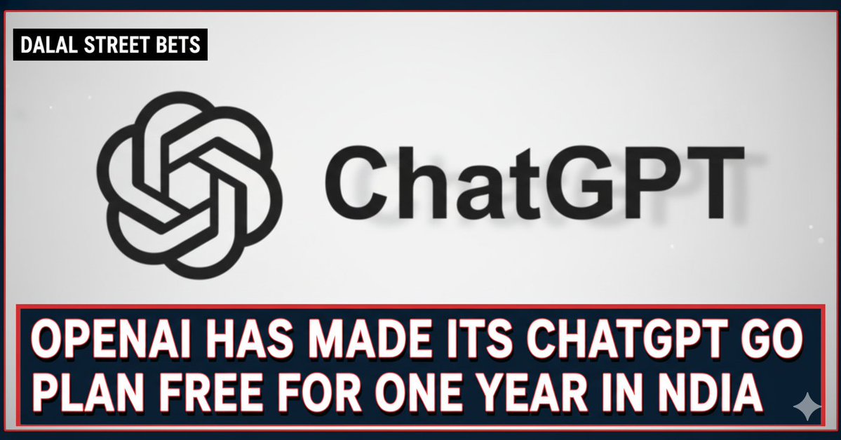 Dalalstreetbts's tweet image. OPENAI HAS MADE ITS CHATGPT GO PLAN FREE FOR ONE YEAR IN INDIA

NORMALLY PRICED AT ₹399 PER MONTH

THE PLAN CAN NOW BE ACTIVATED WITHOUT ANY PAYMENT STARTING NOVEMBER 4

#ChatGPT  #openai #chatgptgofree #StockMarket #CryptoMarket #artificial_intelligence