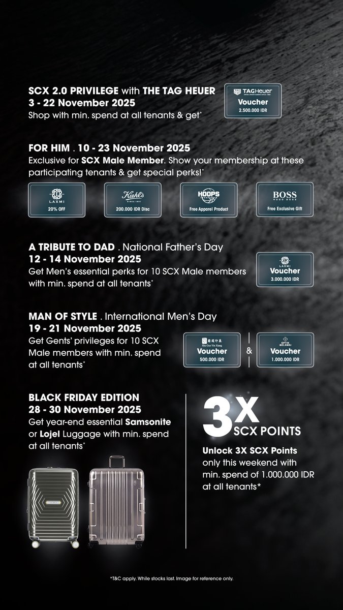 Suit up for GENTLEMEN’S CHOICE 👔
3–30 Nov 2025 | Exclusive for #SCXMember
Unlock daily rewards, special perks, and triple points just for him — from TAG Heuer vouchers to Hugo Boss gifts.
Celebrate your essence of a gentleman at #SenayanCity.
#SCXGentlemensChoice