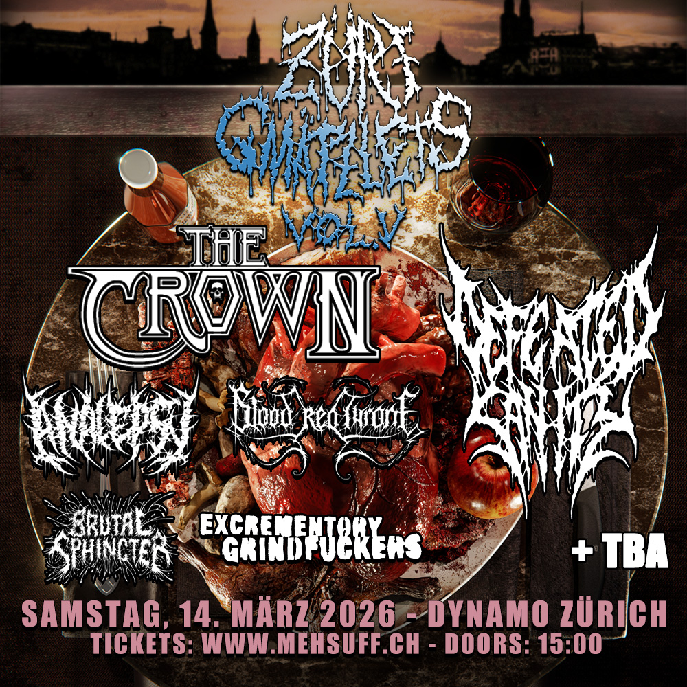 MetalFactoryCH's tweet image. Nächstes Jahr im Dynamo Zürich (offiziell)! #mehsuff #thecrown #defeatedsanity #analepsy #bloodredthrone #brutalsphincter #excementorygrindfuckers #deathmetal #blackmetal #grindcore #dynamozurich