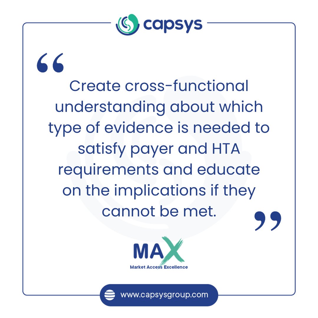Market Access teams must create &amp; disseminate cross-functional understanding of the evidence needs of payers and HTA bodies, what kind of evidence they are asking for and how they will look and interpret this data.

Click to learn more: capsysgroup.com/achieving-mark…