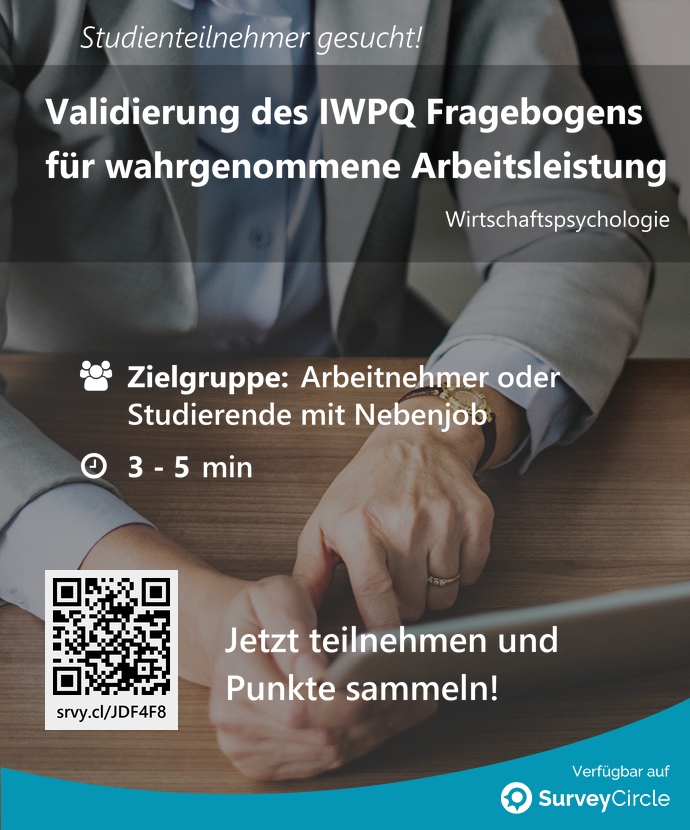 top_studies's tweet image. Teilnehmer gesucht für top-platzierte Online-Studie:

&quot;Validierung des IWPQ Fragebogens für wahrgenommene Arbeitsleistung&quot; surveycircle.com/JDF4F8/ via @SurveyCircle

#performance #validierung #fragebogen #iwpq #umfrage #surveycircle