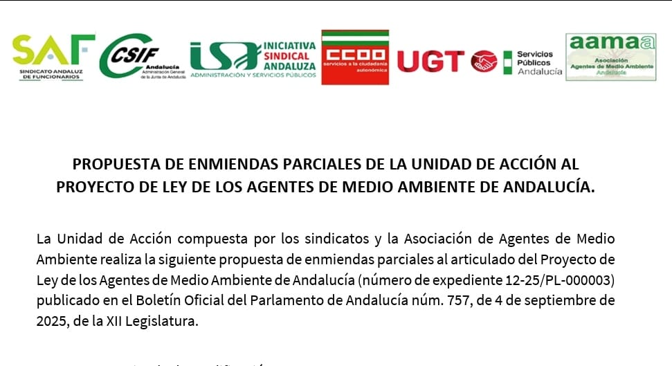 La Unidad de Acción presenta propuesta de enmiendas parciales al proyecto de Ley de los <a href="/AAMM_And/">Agentes Medioambientales de Andalucía</a> de <a href="/AndaluciaJunta/">Junta de Andalucía</a>.  Esta propuesta fue expuesta a los grupos parlamentarios antes del cierre de presentación de enmiendas.