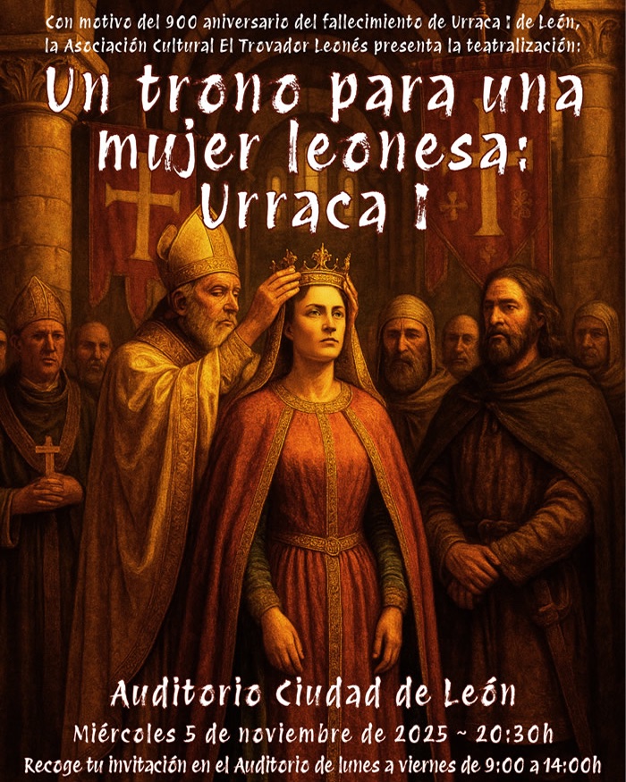 Un trono para una mujer leonesa: Urraca I.
Auditorio ciudad de León
Miércoles 5 de noviembre de 2025, 20:30 h leoncultural.com/evento/un-tron… #agendaleon #leoncultural #ocioleon #culturaleon #eventosleon #leonesp #agendaleoncultural #leonspain #leoncultura #leonciudad