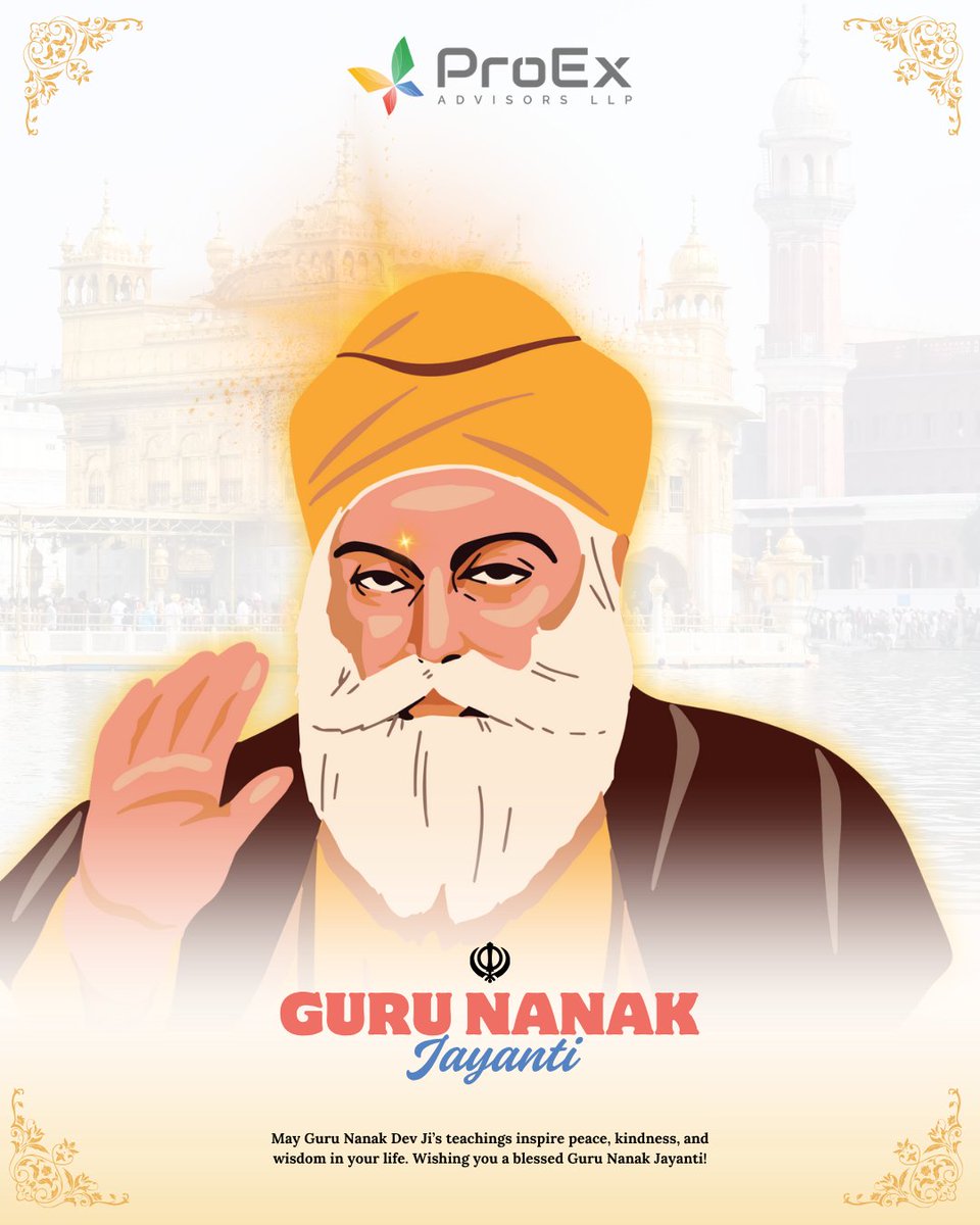 ProExadvisors's tweet photo. Spreading positivity, peace, and blessings this Gurpurab!
💻 Team ProEx wishes you a divine and joyous Guru Nanak Jayanti!
.
.
.
.
.
#GuruNanakJayanti #Gurpurab2025 #PROEX #proexadvisor https://t.co/d8IDF464YB