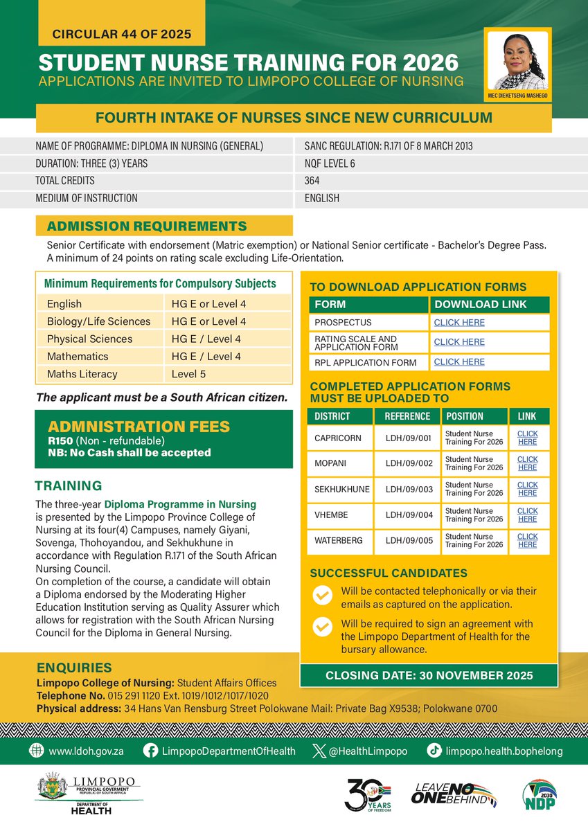 Limpopo Province: Student Nurse Intake 2026.

The Limpopo Department of Health invites suitable candidates to apply to study for a Diploma in Nursing.

View the official advert, including the link to the application form, here: tinyurl.com/4kprsryv.

For enquiries, contact the
