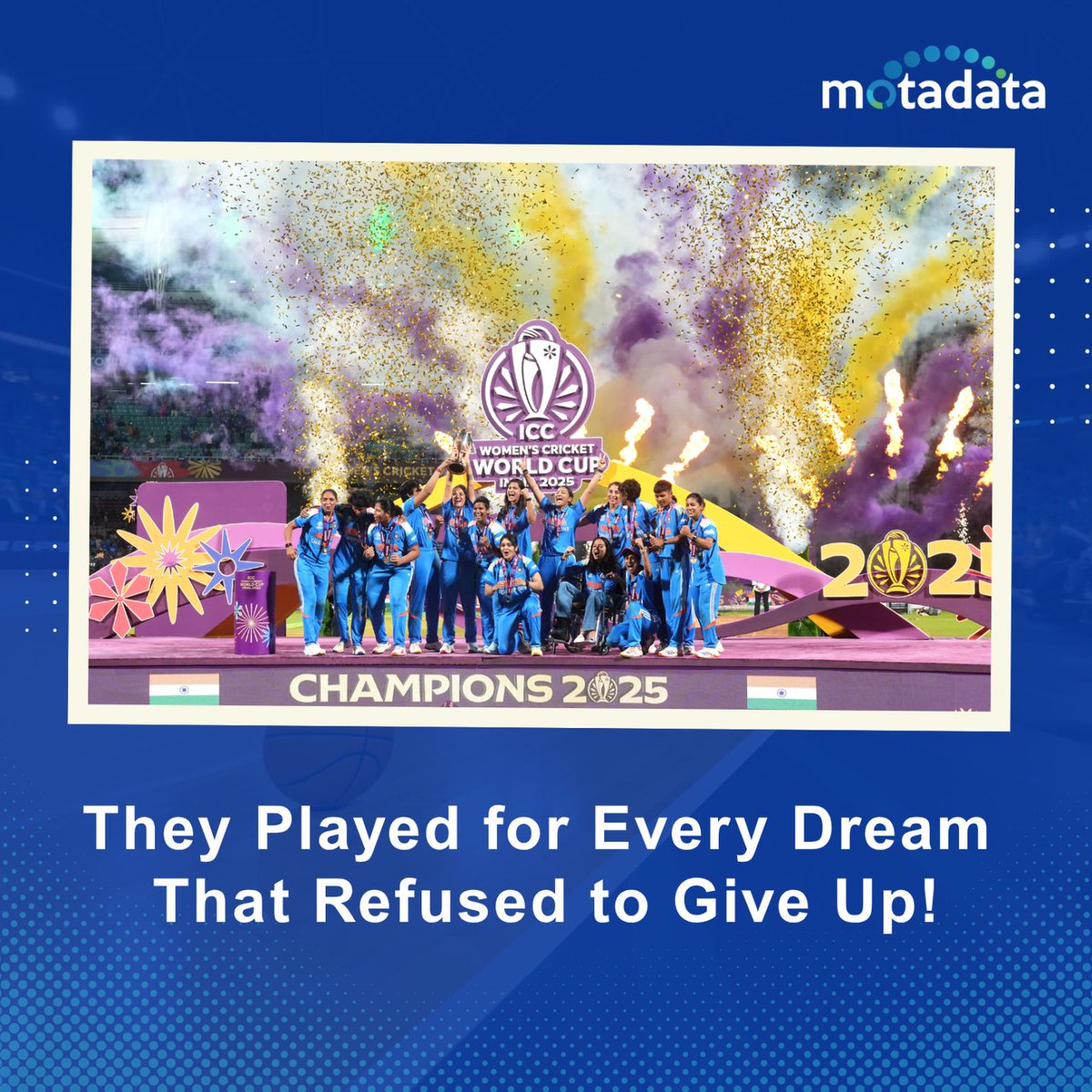 MotadataSystems's tweet image. One Dream. One Team. One Unstoppable Spirit

Team India Women remind us that success is built by those who dream big, stay resilient, and show up every day with purpose.

Here’s to the dreamers who never give up!

#TeamIndiaWomen #WomenInSports #SheBelieves