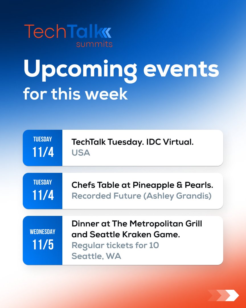 techtalksummits's tweet image. Good Morning from #TechTalkSummits! Coming up this week:

Tuesday 11/4 - TechTalk Tuesday IDC Virtual 
Tuesday 11/4 - Chefs Table at Pineapple &amp;amp; Pearls - Washington DC
Wednesday 11/5 - Dinner at The Metropolitan Grille &amp;amp; Seattle Kraken Game - Seattle, WA
Wednesday 11/5 - CxO…