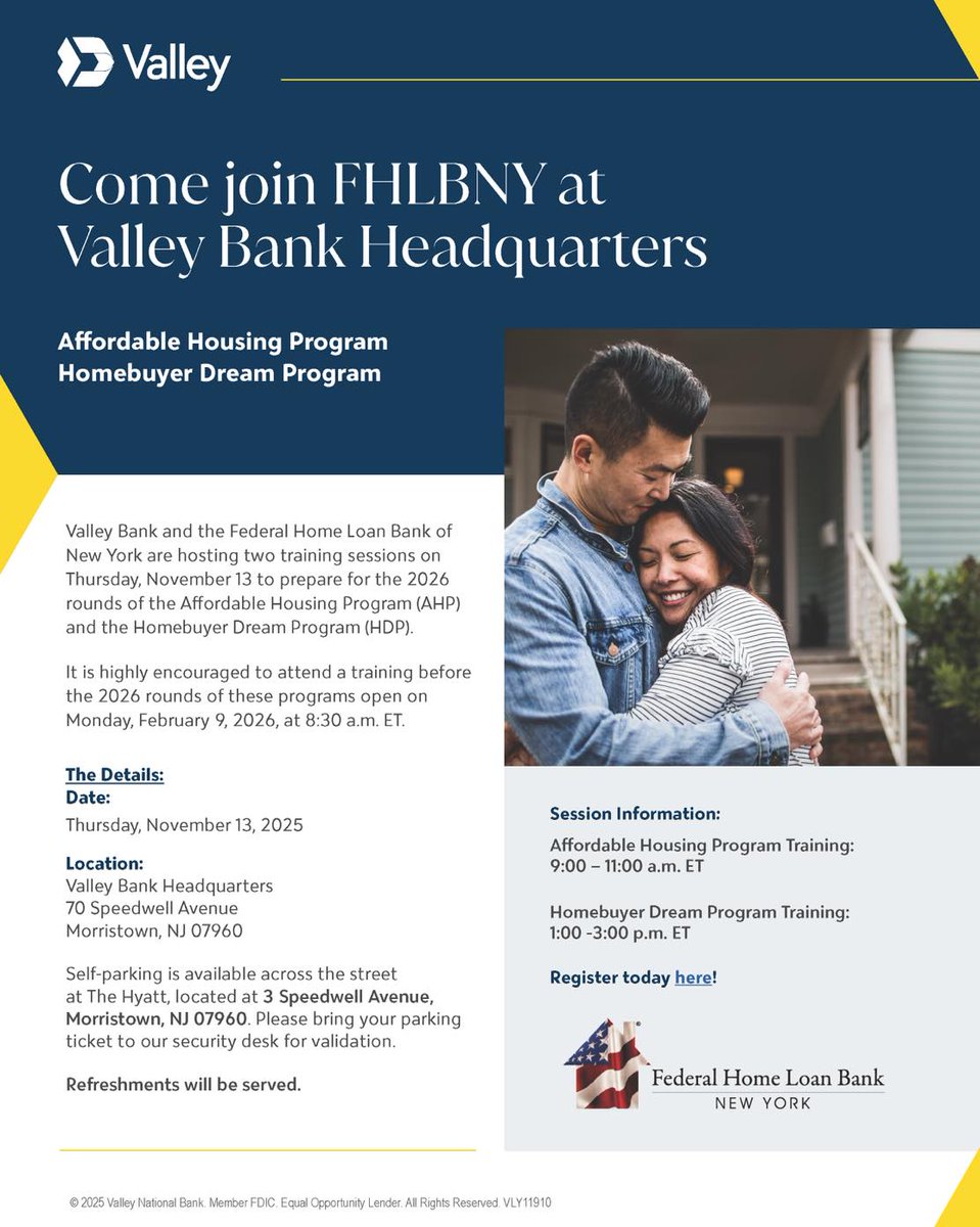 Join FHLBNY at <a href="/ValleyBank/">Valley Bank</a> Headquarters in Morristown for training sessions on the Affordable Housing Program &amp; Homebuyer Dream Program! Register at tinyurl.com/ValleyFHLBNYTr…