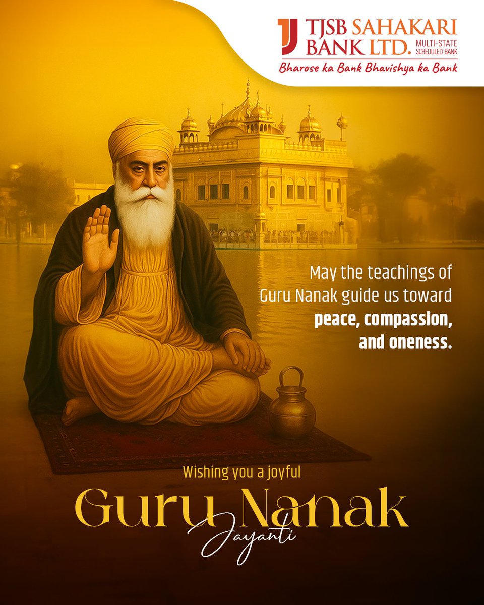tjsbonline's tweet photo. On this Guru Nanak Jayanti, may we walk in the path of wisdom, compassion, and unity.
Let his teachings continue to inspire harmony in every heart and home.
Wishing everyone peace and joy on this sacred day.
#GuruNanakJayanti #TJSBBank #KindnessAndUnity #TeachingsOfGuruNanak https://t.co/M6IRz0I9l5