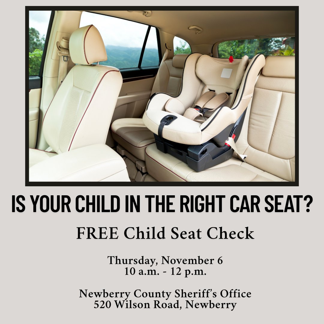 CityofNewberry's tweet image. Is your child in the right car seat? 

FREE Child Seat Check 
Thursday, November 6
10AM - 12PM

Newberry County Sheriff's Office
520 Wilson Road, Newberry