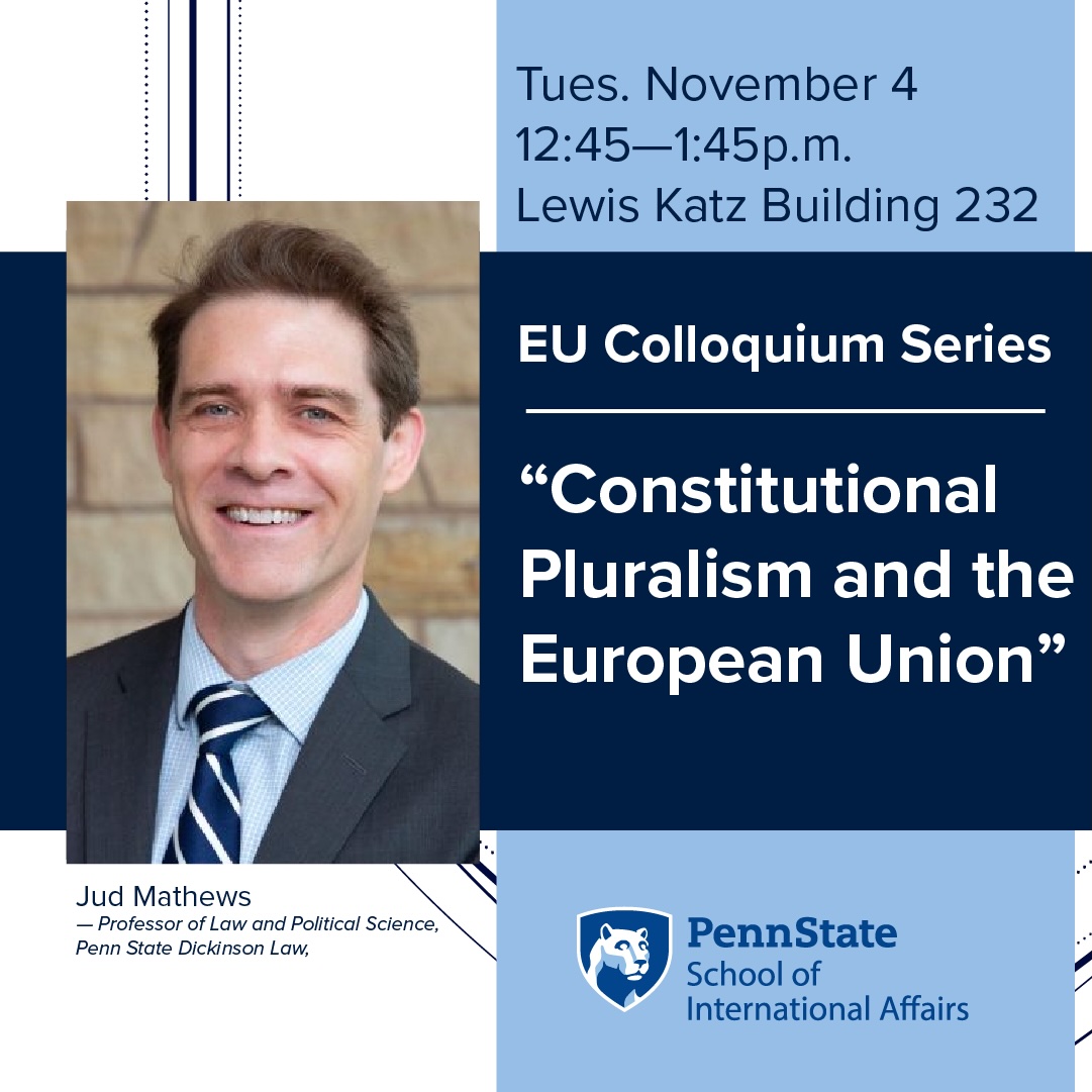 HAPPENING TODAY!

Jud Mathews, Professor of Law and Political Science at Penn State Dickinson Law will speak on “Constitutional Pluralism and the European Union."

Register here: bit.ly/4mnL6B0 #WeAre #PennStateSIA