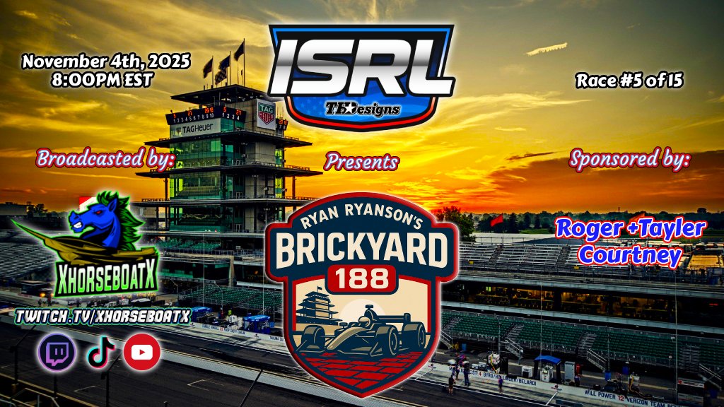 Tonight we take on the Brickyard for Ryan Ryanson's Brickyard 188 sponsored by Roger &amp; Tayler Courtney! Check us out on Twitch, Tiktok, or YouTube at 7:45PM EST for pre race festivities. Our broadcaster will also be doing a giveaway, so come out and join the fun of the ISRL 🏁🧱