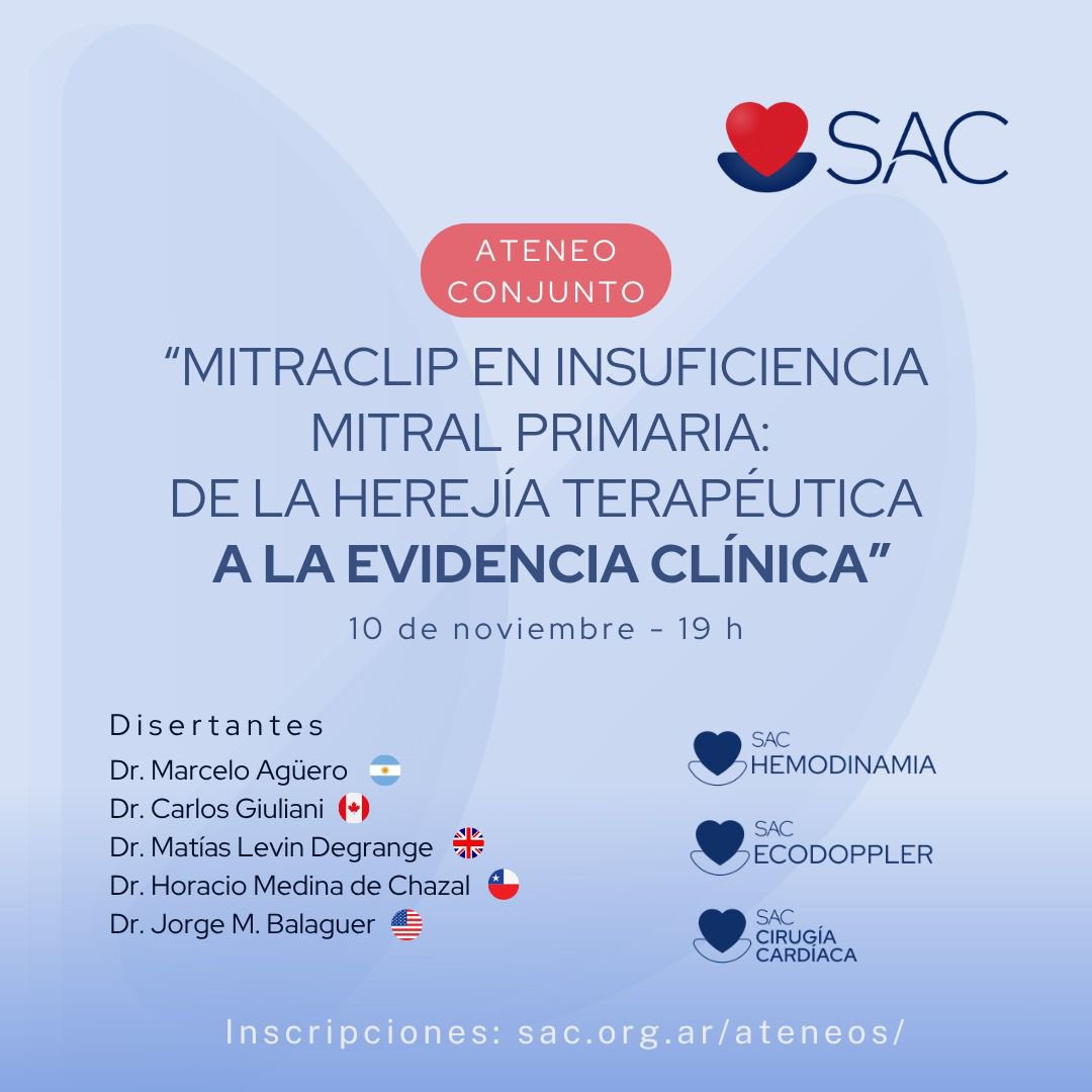 Próximo Ateneo Consejo Eco SAC 
🗓️10 de Noviembre 
🕣19 hs  

“MITRACLIP EN INSUFICIENCIA MITRAL PRIMARIA” 

Inscribite; sac.org.ar/ateneos

No te lo pierdas‼️ 

<a href="/SAC_54/">Sociedad Argentina de Cardiología</a> <a href="/JacobPame/">Pamela Bobadilla Jacob</a> <a href="/filikinetico/">Eduardo Filipini</a> <a href="/CarreroCeleste/">Celeste Carrero</a>