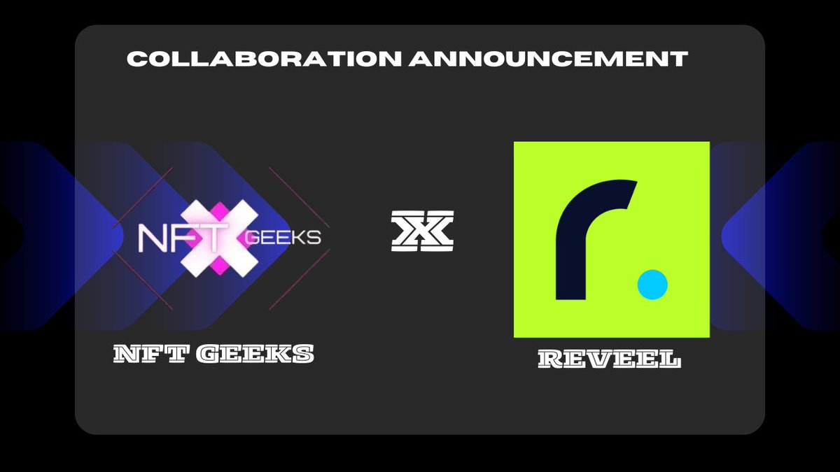 𝐍𝐅𝐓 𝐆𝐄𝐄𝐊𝐒  🤝  REVEEL                

𝐖𝐞 𝐀𝐫𝐞 𝐇𝐚𝐩𝐩𝐲 𝐭𝐨 𝐀𝐧𝐧𝐨𝐮𝐧𝐜𝐞 𝐨𝐮𝐫 𝐂𝐨𝐥𝐥𝐚𝐛𝐨𝐫𝐚𝐭𝐢𝐨𝐧 𝐰𝐢𝐭𝐡 <a href="/r3vl_xyz/">Reveel</a>