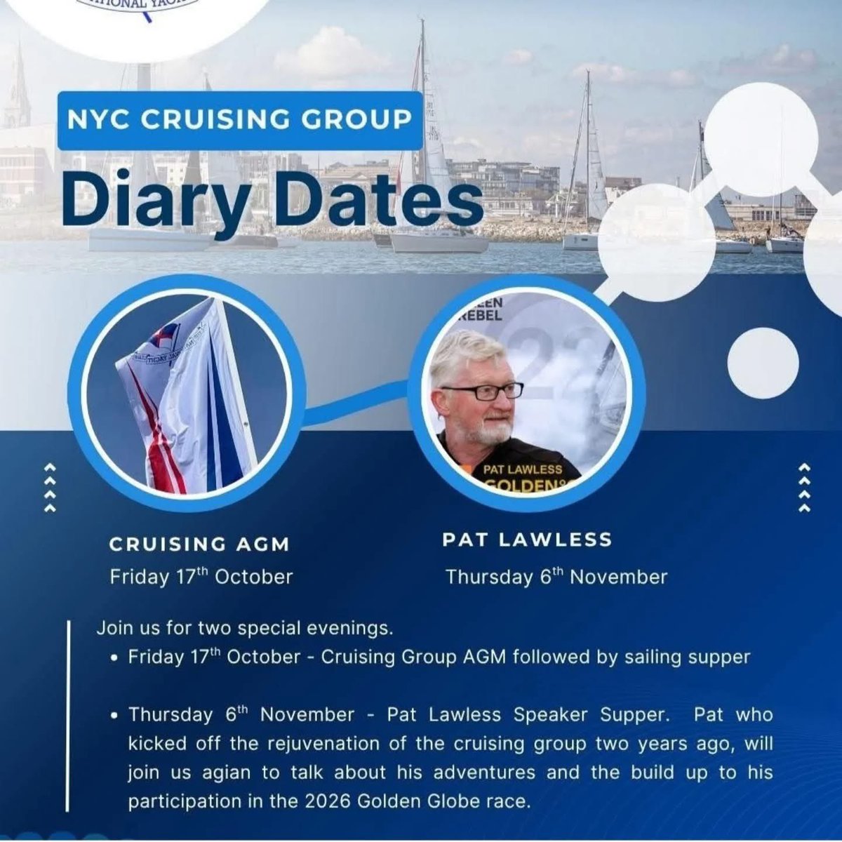 ⛵️ Join Pat at the #NationalYachtClub on Thursday, 6th November!

#Ireland’s only entrant in the #GGR2026 will speak about his preparations for the next nonstop circumnavigation of the world 🌍⚓️

#Ireland #Sailing  #IrishSailing #SoloSailor #NYC #GGR26 #TeamOfUs #SUAF