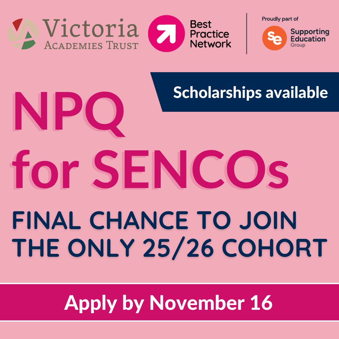 Don't miss your final chance to join an NPQ cohort this academic year. Prioritise your development now - don't wait until November 2026. The final deadline is November 16, apply now ⏰ <a href="/bestpracticenet/">BestPracticeNetwork</a> <a href="/VicAcademies/">Victoria Academies Trust</a>