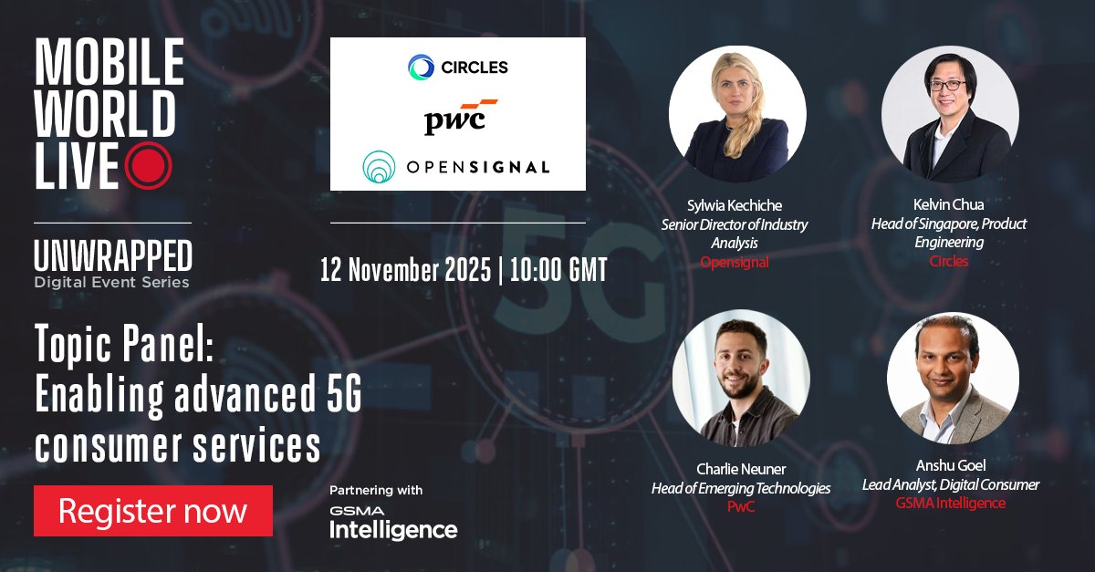 opensignal's tweet image. What&apos;s trending with Enabling Advanced 5G Consumer Services? Join Mobile World Live and Sylwia Kechiche next Wednesday, 12-November. What do you want to know from the panel? Register here: hubs.la/Q03RxTzm0

#GSMA #MobileWorldLive #5G