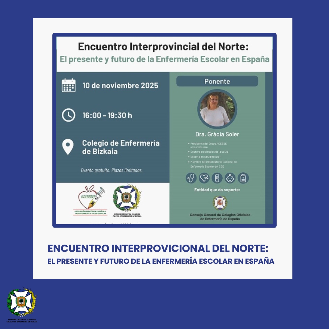 📘 Encuentro Interprovincial del Norte: El presente y futuro de la Enfermería Escolar en España

El 10 de noviembre acogemos en Bilbao la primera parada de esta jornada, organizada por el Grupo ACEESE y dedicada a la realidad y los retos de la enfermería escolar en nuestro país.